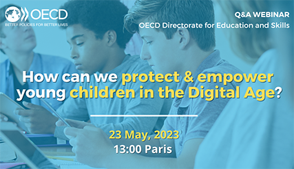 EDU Webinar: How can we protect & empower young children in the Digital Age?